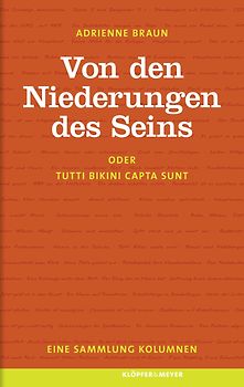 Von den Niederungen des Seins oder Tutti bikini capta sunt.