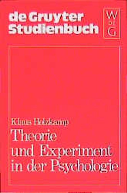 Theorie und Experiment in der Psychologie