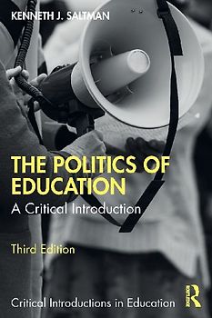 The Politics of Education