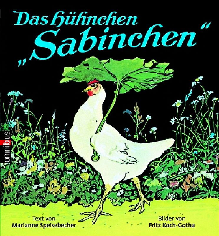 Das Hühnchen Sabinchen
