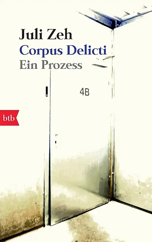 Juli Zeh – Corpus Delicti