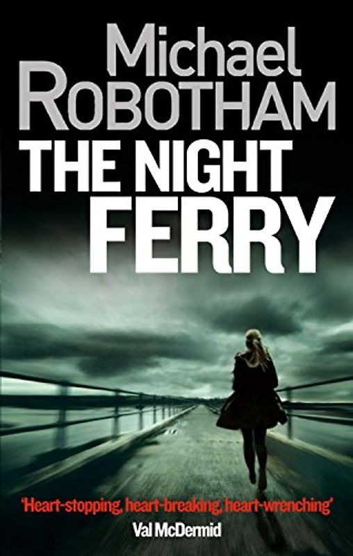 Night Ferry - Robotham, Michael