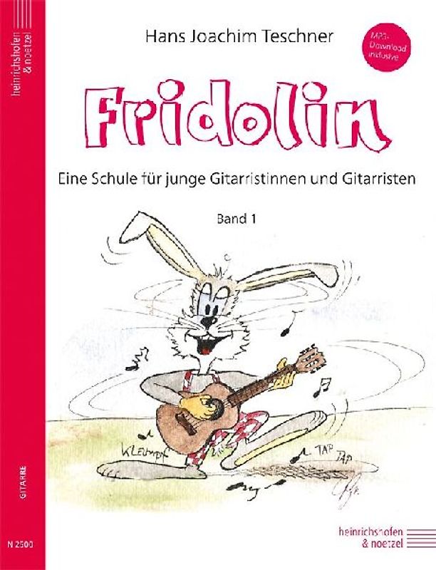 Fridolin Band 1 eine Schule für junge Gitarristen für Gitarre - Ausgabe mit CD