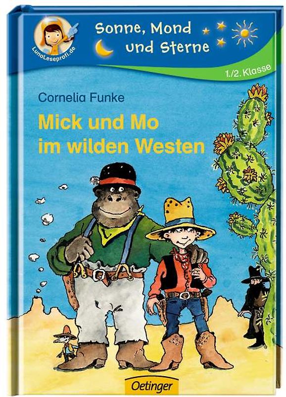 Mick und Mo im wilden Westen