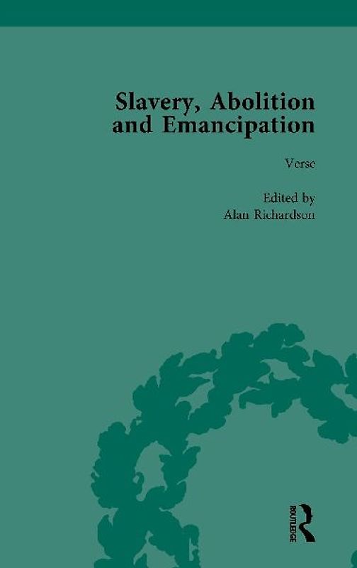 Slavery, Abolition and Emancipation Vol 4