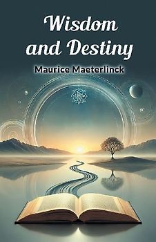 Wisdom and Destiny