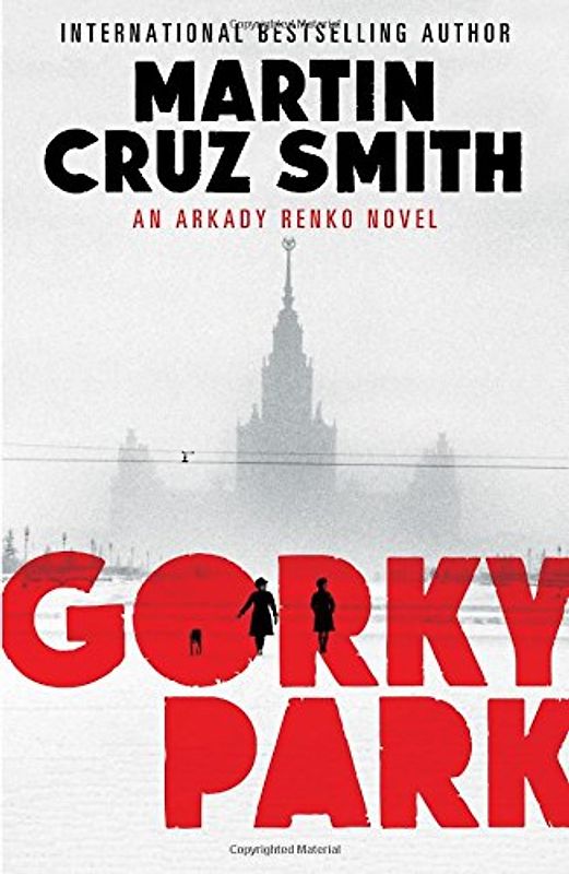 Gorky Park - Smith, Martin Cruz