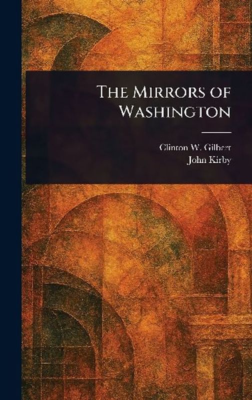 The Mirrors of Washington