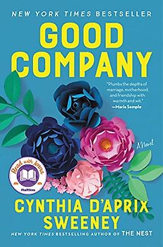 Good Company: A Read with Jenna Pick