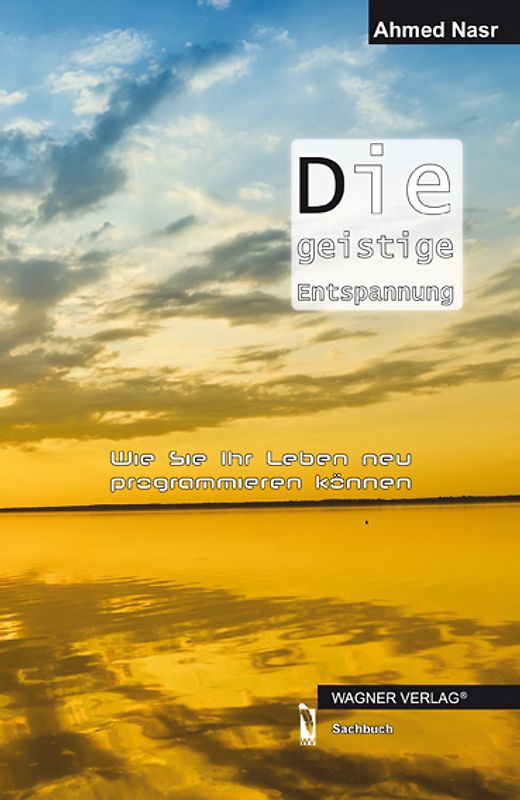 Die geistige Entspannung