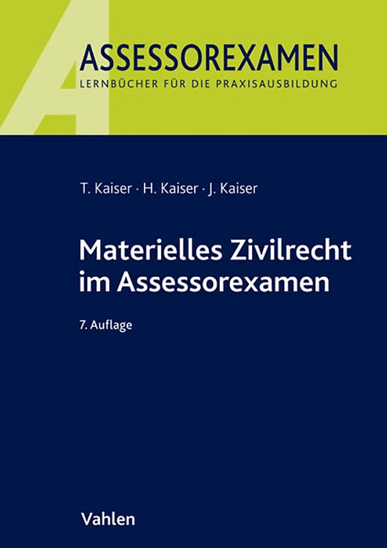 Materielles Zivilrecht im Assessorexamen