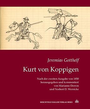 Jeremias Gotthelf: Kurt von Koppigen