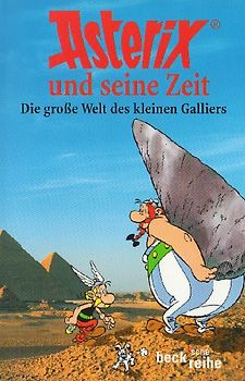 Asterix und seine Zeit