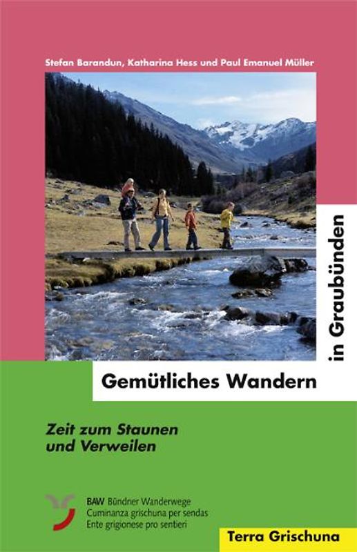 Gemütliches Wandern in Graubünden