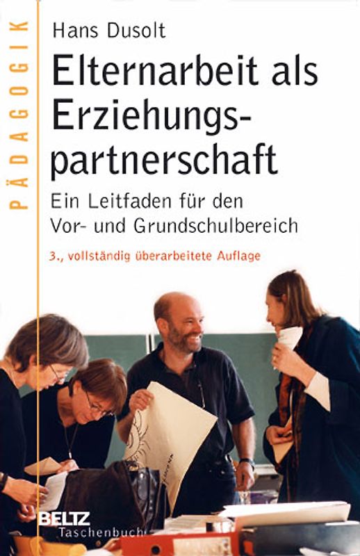Elternarbeit als Erziehungspartnerschaft