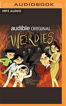 The Weirdies Get Weirder (Weirdies, 2)