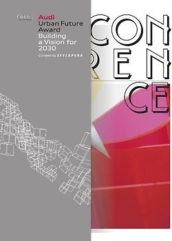The Conference - Audi Urban Future Award.