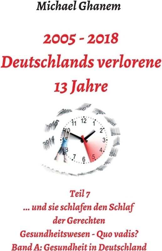 Deutschlands verlorene 13 Jahre