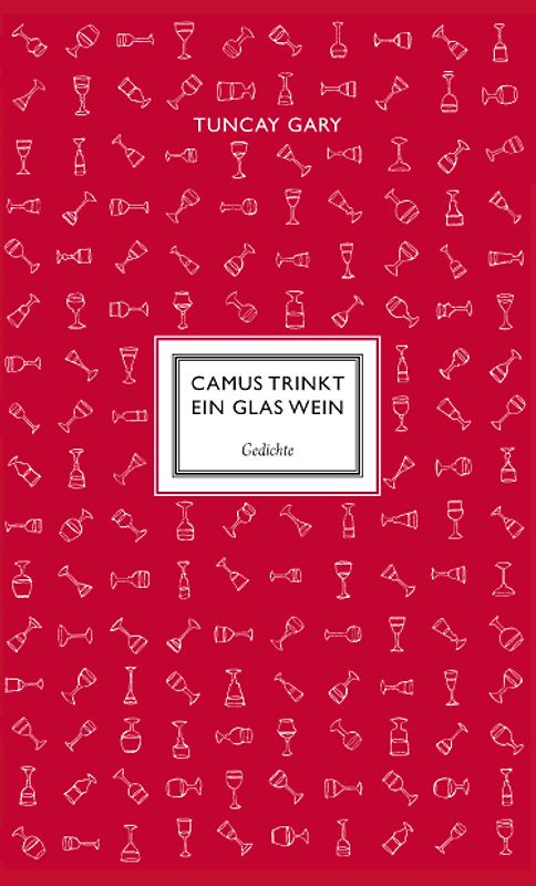 Camus trinkt ein Glas Wein