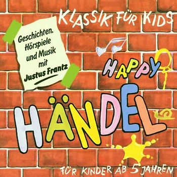 Klassik für Kids - Klassik für Kids - Happy Händel