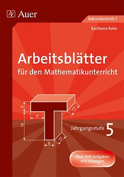 Arbeitsblätter für den Mathematikunterricht 5. 5. Klasse