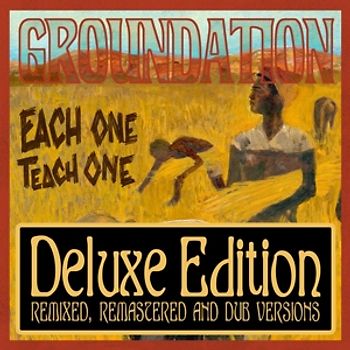 Groundation - Each One Teach One [2 CDs]