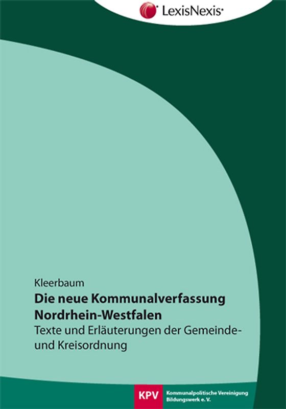 Die neue Kommunalverfassung NRW