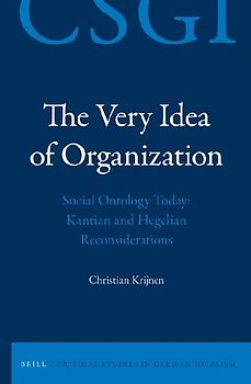The Very Idea of Organization