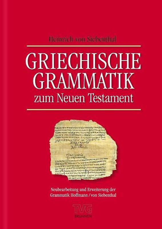Griechische Grammatik zum Neuen Testament