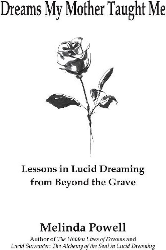 Dreams My Mother Taught Me