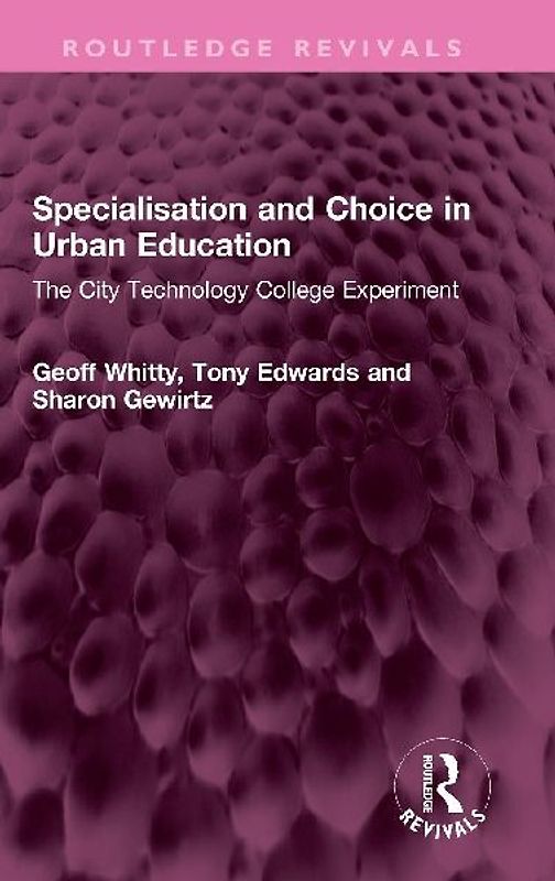 Specialisation and Choice in Urban Education