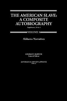 The American Slave--Alabama Narratives