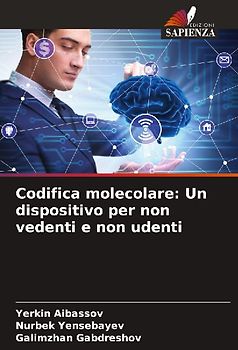 Codifica molecolare: Un dispositivo per non vedenti e non udenti