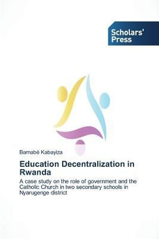 Education Decentralization in Rwanda