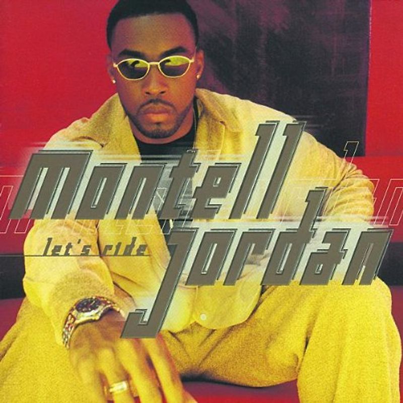 Montell Jordan - Let'S Ride