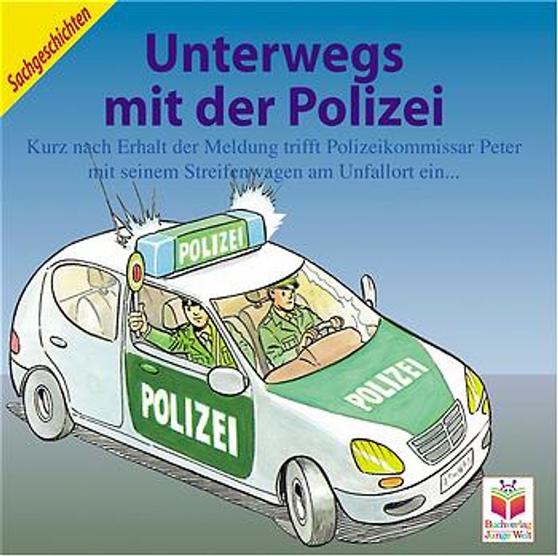 Unterwegs mit der Polizei