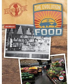 The Evolution of Food