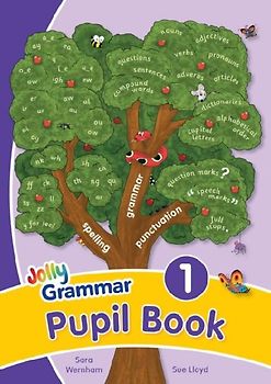 Grammar 1 Pupil Book (Jolly Grammar 1) - Wernham, Sara