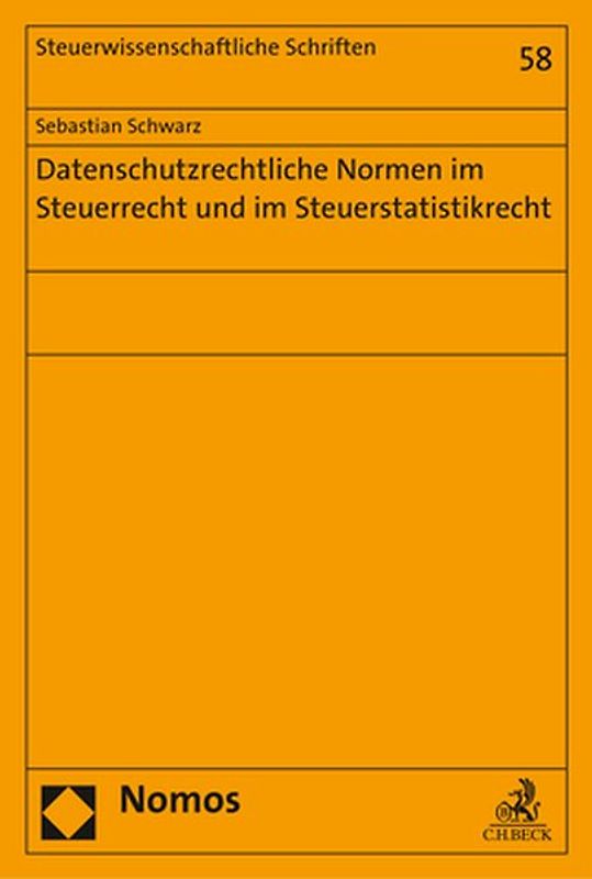 Datenschutzrechtliche Normen im Steuerrecht und im Steuerstatistikrecht
