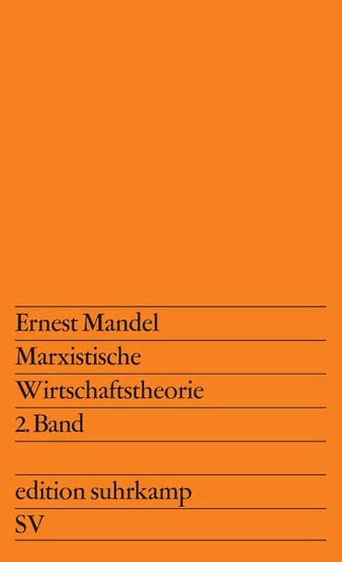 Marxistische Wirtschaftstheorie 2. Band