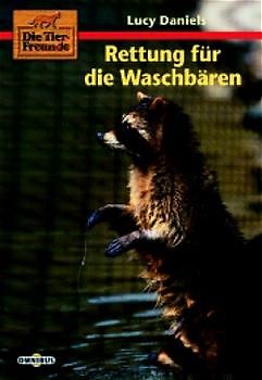 Die Tierfreunde / Rettung für die Waschbären