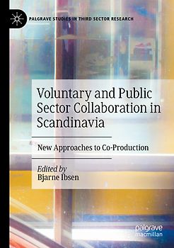 Voluntary and Public Sector Collaboration in Scandinavia