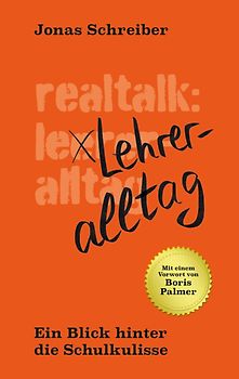 Realtalk: Lehreralltag
