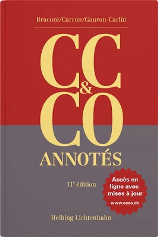 Code civil suisse et Code des obligations annotés (CC & CO)