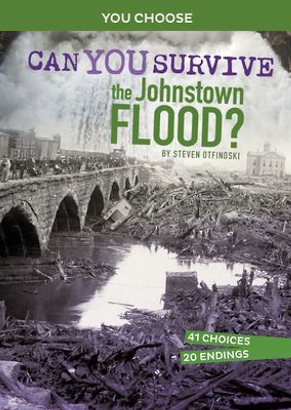Can You Survive the Johnstown Flood?