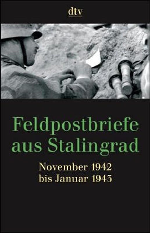 Feldpostbriefe aus Stalingrad