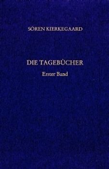 Gesammelte Werke und Tagebücher / Die Tagebücher. Erster Band