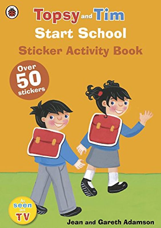Start School: A Ladybird Topsy and Tim sticker activity book