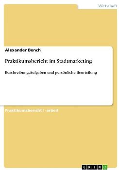 Praktikumsbericht im Stadtmarketing