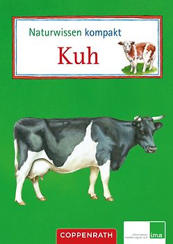 Naturwissen kompakt: Kuh